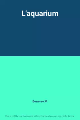 Couverture du produit · L'aquarium