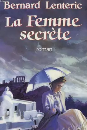 Couverture du produit · La Femme secrète