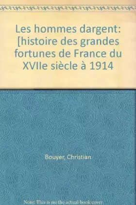 Couverture du produit · Les hommes d'argent