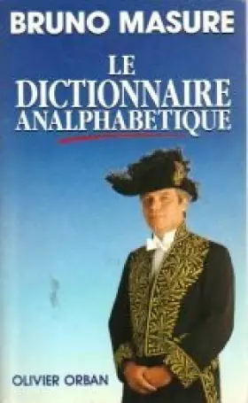 Couverture du produit · Le Dictionnaire analphabétique