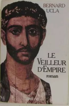 Couverture du produit · Le veilleur d'empire / roman