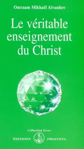 Couverture du produit · Le véritable enseignement du Christ