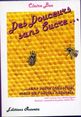 Couverture du produit · Des Douceurs Sans Sucre