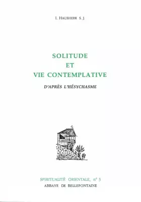 Couverture du produit · Solitude et vie contemplative