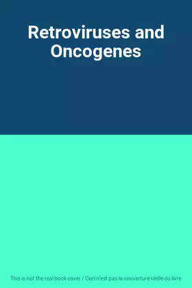 Couverture du produit · Retroviruses and Oncogenes
