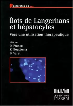 Couverture du produit · Ilots de langerhans et hépatocytes
