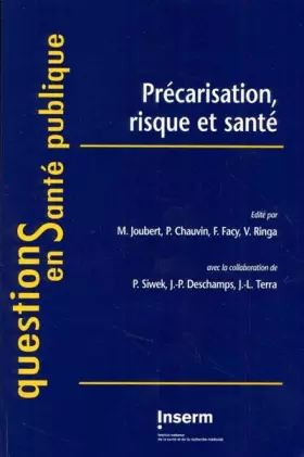 Couverture du produit · Précarisation, risque et santé