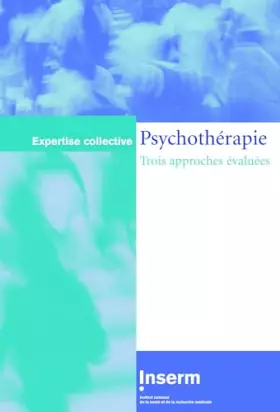 Couverture du produit · Psychothérapie : Trois Approches Evaluées