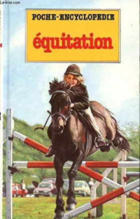 Couverture du produit · Équitation (Poche-encyclopédie)