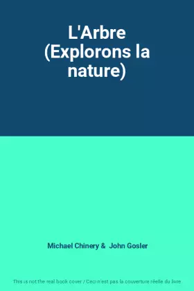 Couverture du produit · L'Arbre (Explorons la nature)