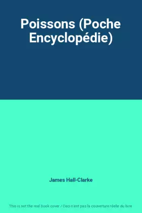 Couverture du produit · Poissons (Poche Encyclopédie)