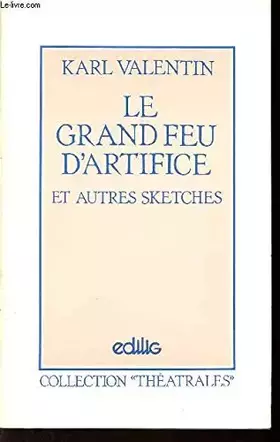 Couverture du produit · Grand feu d'artifice (le)