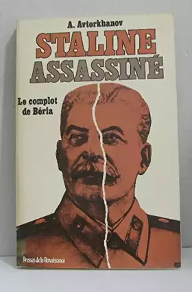 Couverture du produit · Staline Assassiné
