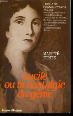 Couverture du produit · Lucile, ou, La nostalgie du génie