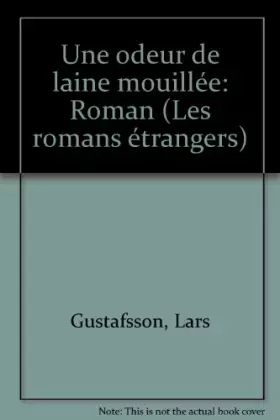 Couverture du produit · Une Odeur de laine mouillée