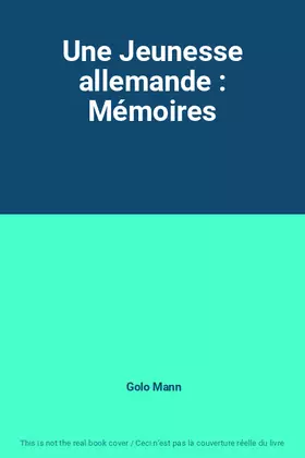 Couverture du produit · Une Jeunesse allemande : Mémoires