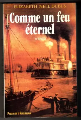Couverture du produit · Comme un feu eternel