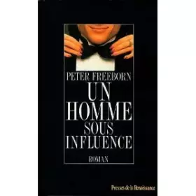Couverture du produit · Un homme sous influence