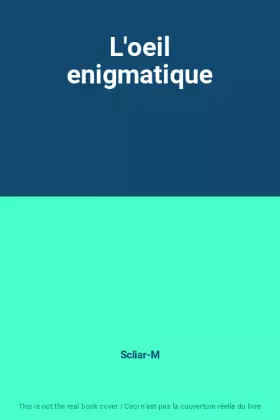 Couverture du produit · L'oeil enigmatique