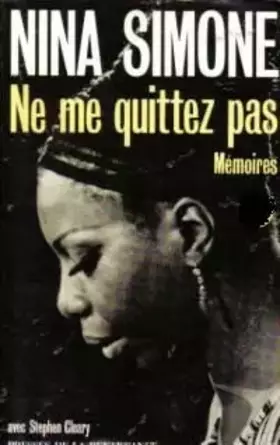 Couverture du produit · Ne me quittez pas : Mémoires