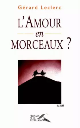 Couverture du produit · L'amour en morceaux ?
