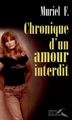 Couverture du produit · Chronique d'un amour interdit