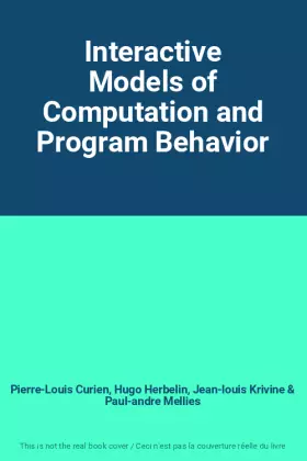 Couverture du produit · Interactive Models of Computation and Program Behavior