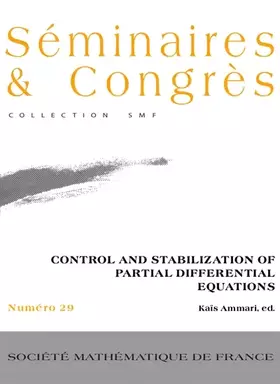 Couverture du produit · Control and Stabilization of Partial Differential Equations