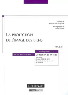 Couverture du produit · LA PROTECTION DE L'IMAGE DES BIENS (33)