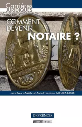 Couverture du produit · Comment devenir notaire?