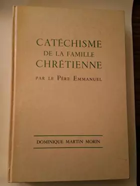 Couverture du produit · Catéchisme de la famille chrétienne