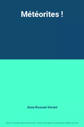 Couverture du produit · Météorites !