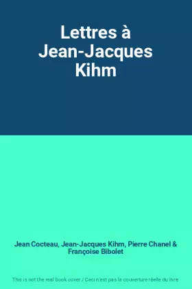 Couverture du produit · Lettres à Jean-Jacques Kihm