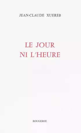 Couverture du produit · Le jour ni l'heure