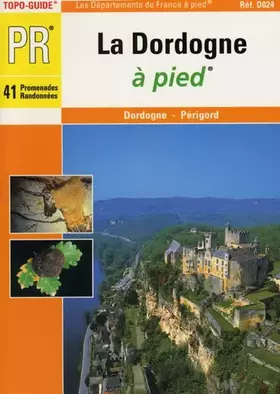Couverture du produit · La Dordogne à pied
