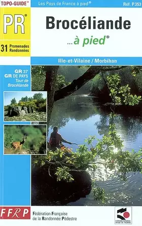 Couverture du produit · Pays de Brocéliande à pied