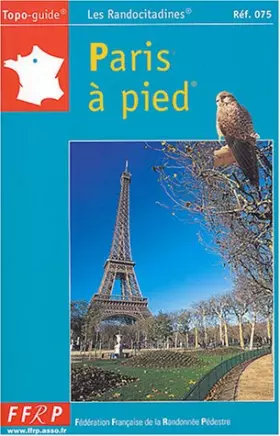 Couverture du produit · PARIS A PIED - 75-PR-0075