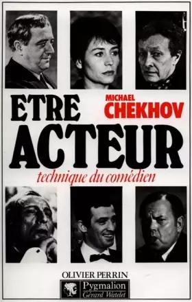 Couverture du produit · Etre acteur : Technique du comédien