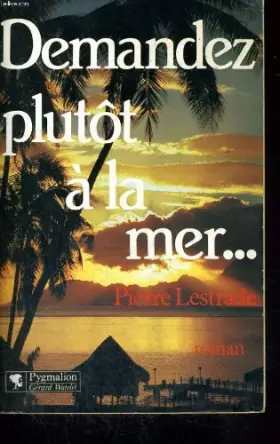 Couverture du produit · Demandez plutôt à la mer--
