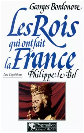 Couverture du produit · Philippe Le Bel, Roi de fer