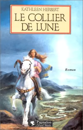 Couverture du produit · Le collier de lune