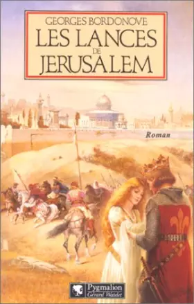 Couverture du produit · Les lances de Jérusalem