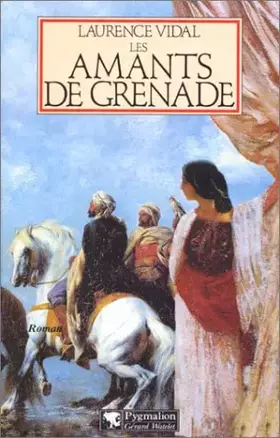 Couverture du produit · Les amants de Grenade