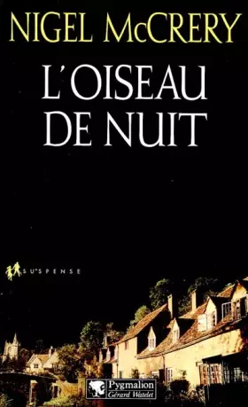 Couverture du produit · L'oiseau de nuit