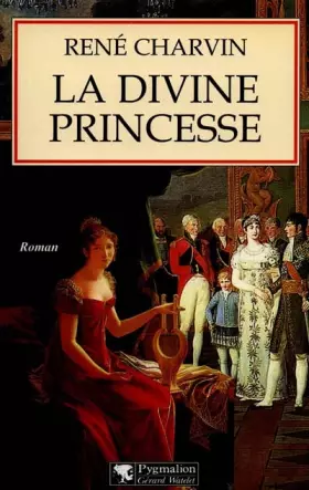 Couverture du produit · La divine princesse