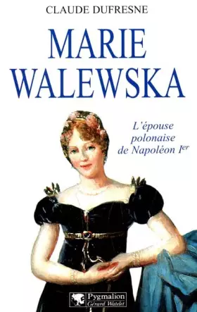 Couverture du produit · Marie Walewska