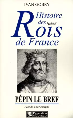 Couverture du produit · Pépin le bref