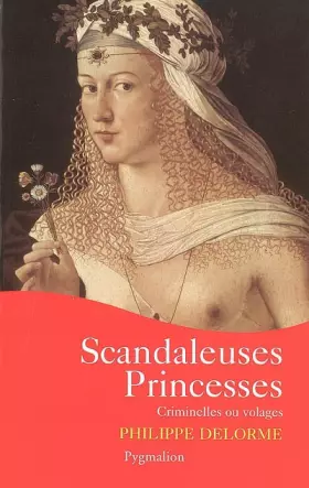 Couverture du produit · Scandaleuses princesses