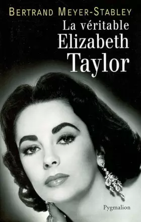 Couverture du produit · La véritable Elizabeth Taylor