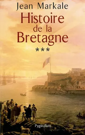 Couverture du produit · Histoire de la Bretagne, tome 3